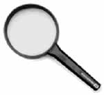 A hand-held magnifying glass.
